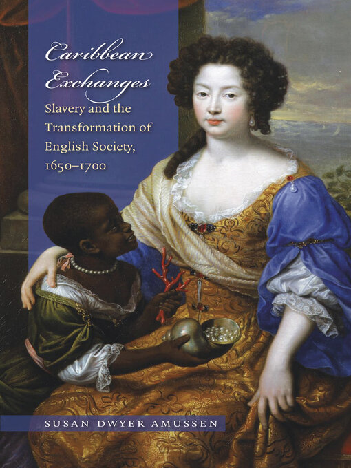 Title details for Caribbean Exchanges by Susan Dwyer Amussen - Available